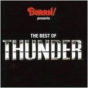 Thunder (UK) : Burrn! Presents : the Best of Thunder